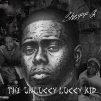 Sheff G – “The Unluccy Luccy Kidd”